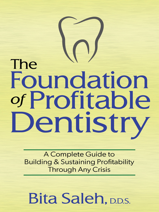 Cover image for The Foundation of Profitable Dentistry
